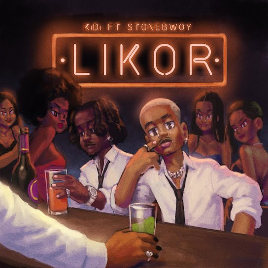 KiDi – Likor Ft. Stonebwoy 2