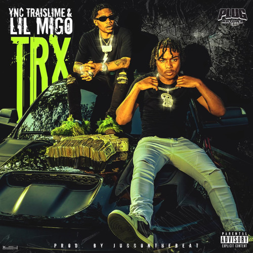 Lil Migo - TRX 2