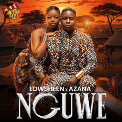 Lowsheen & Azana – Nguwe 2