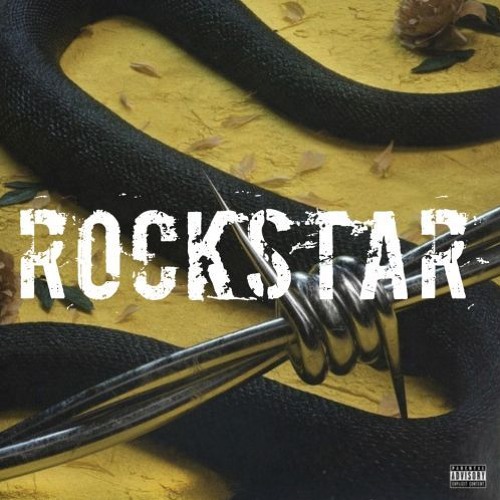 Post Malone - rockstar Ft. 21 Savage 1