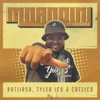 Ratii Rsa, Tyler ICU & Catzico – Mnandini Ft. Katarina 1