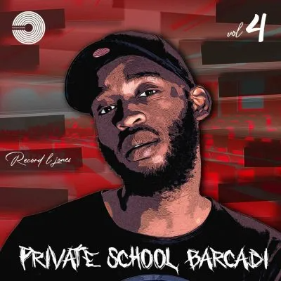 Record L Jones Private School Barcadi Vol 4 Zip Download