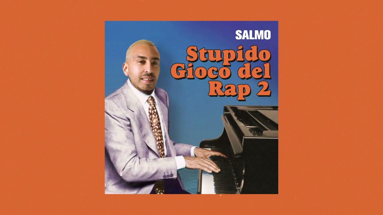 Salmo – STUPIDO GIOCO DEL RAP 2 1