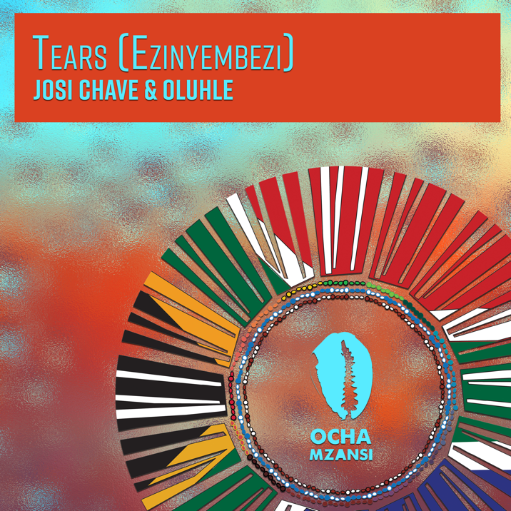 Josi Chave & Oluhle – Tears (Ezinyembezi) 3