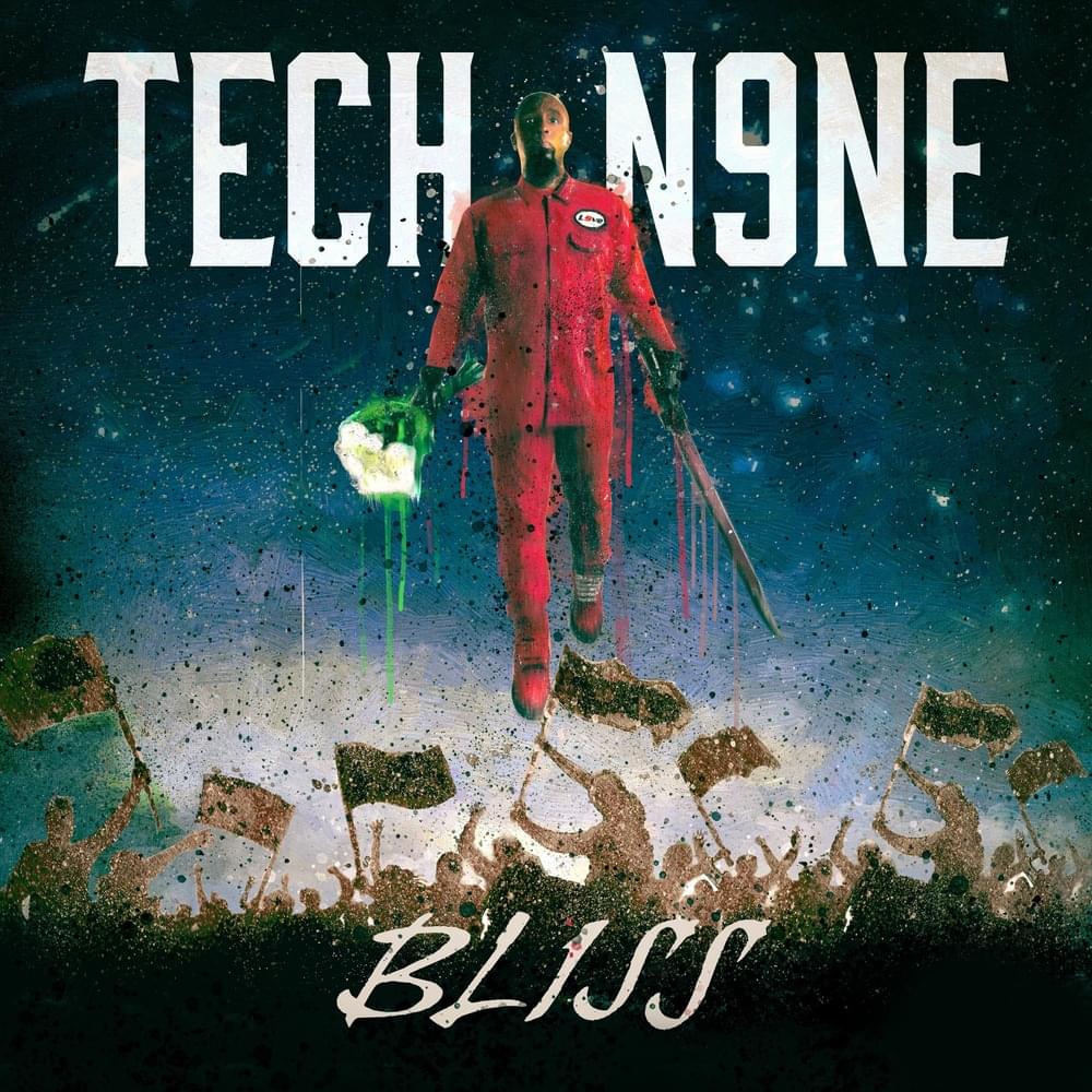 Tech N9ne – BLISS [Album] 1