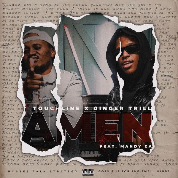 Touchline & Ginger Trill – Amen Ft. Mandy ZA 3