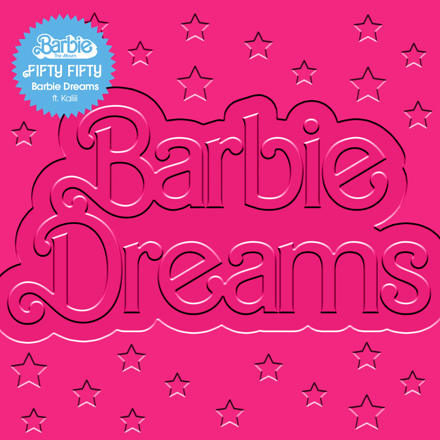 FIFTY FIFTY – Barbie Dreams Ft. Kaliii 3