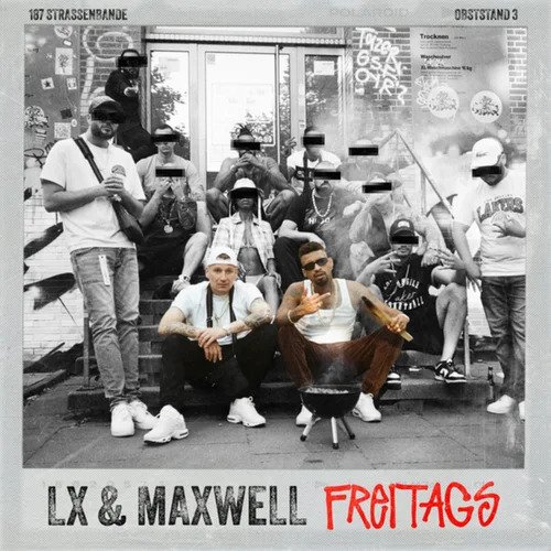 LX & Maxwell – Freitags 1