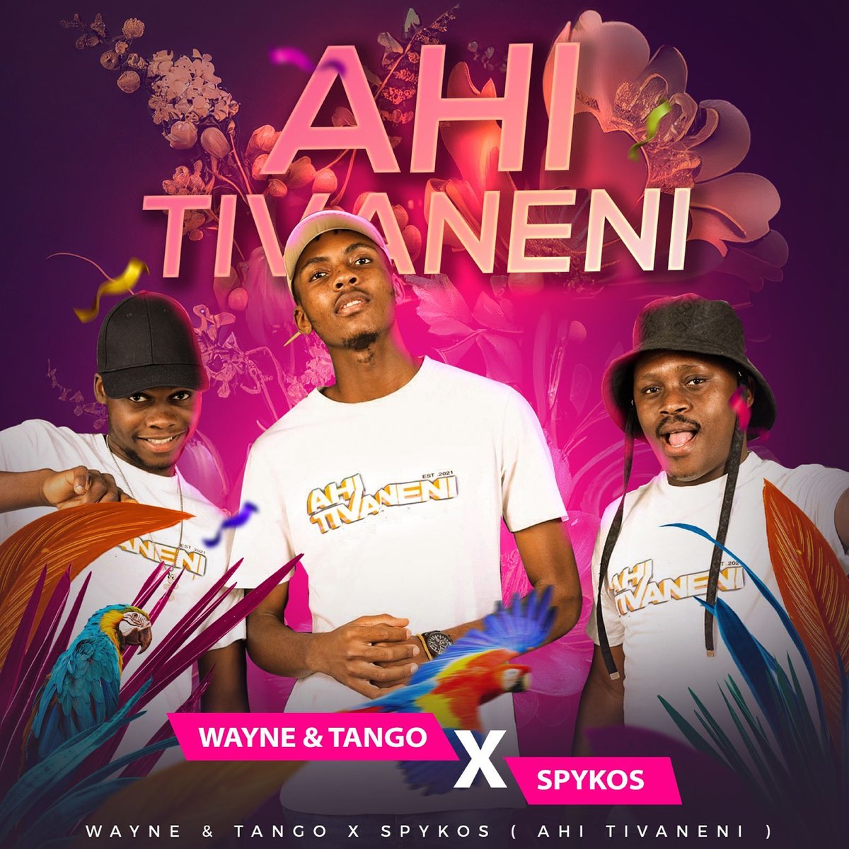 Wayne – Ahi Tivaneni Ft. Tango & Spykos 2