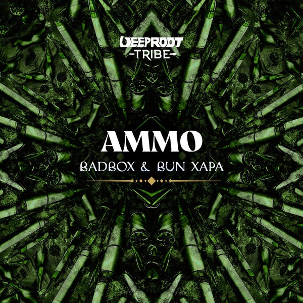 Badbox & Bun Xapa – Ammo (Extended Mix) 1