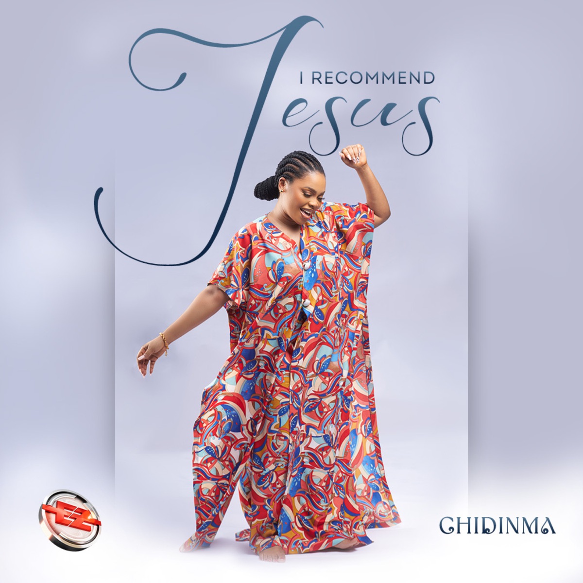 Chidinma – I Recommend Jesus 1