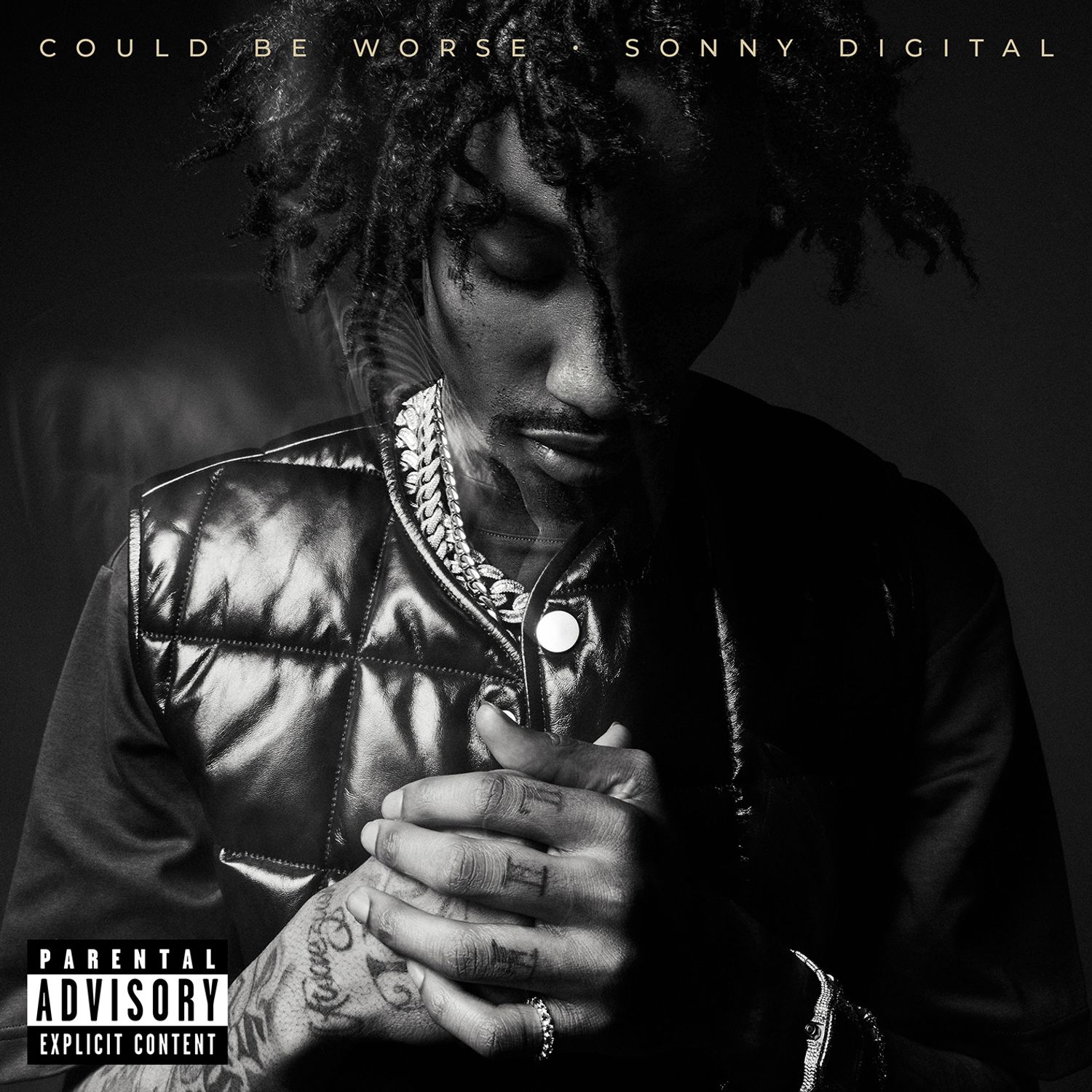 Sonny Digital – Could Be Worse 2