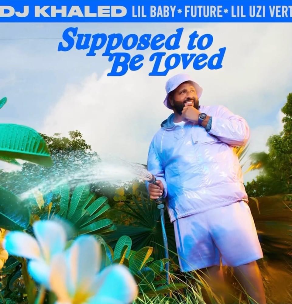 DJ Khaled Supposed To Be Loved Mp3 Download