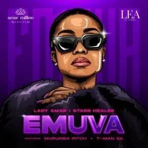 Lady Amar – Emuva Ft. Starr Healer, Murumba Pitch & T-Man SA 11