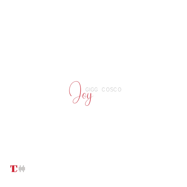 Gigg Cosco – Joy 1