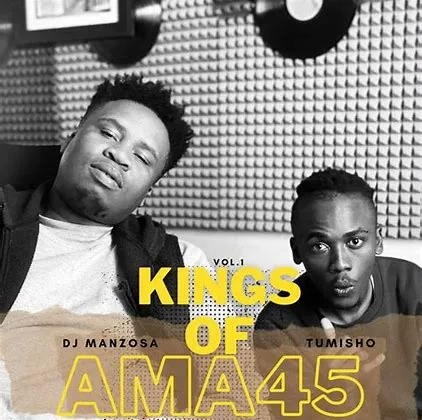 DJ Manzo SA & Tumisho – KINGS OF AMA45 2