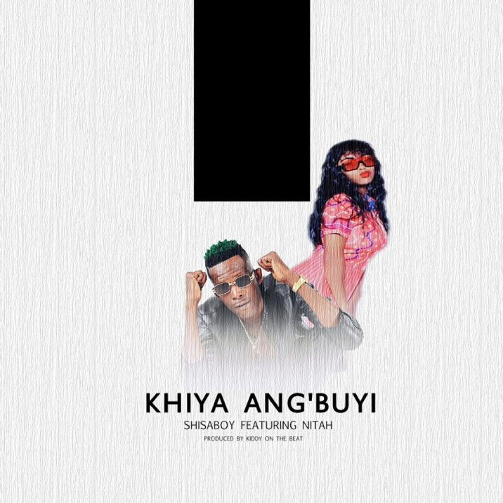 Shisaboy – Khiya Angibuyi Ft. Nitah & Kiddy On The Beat 2