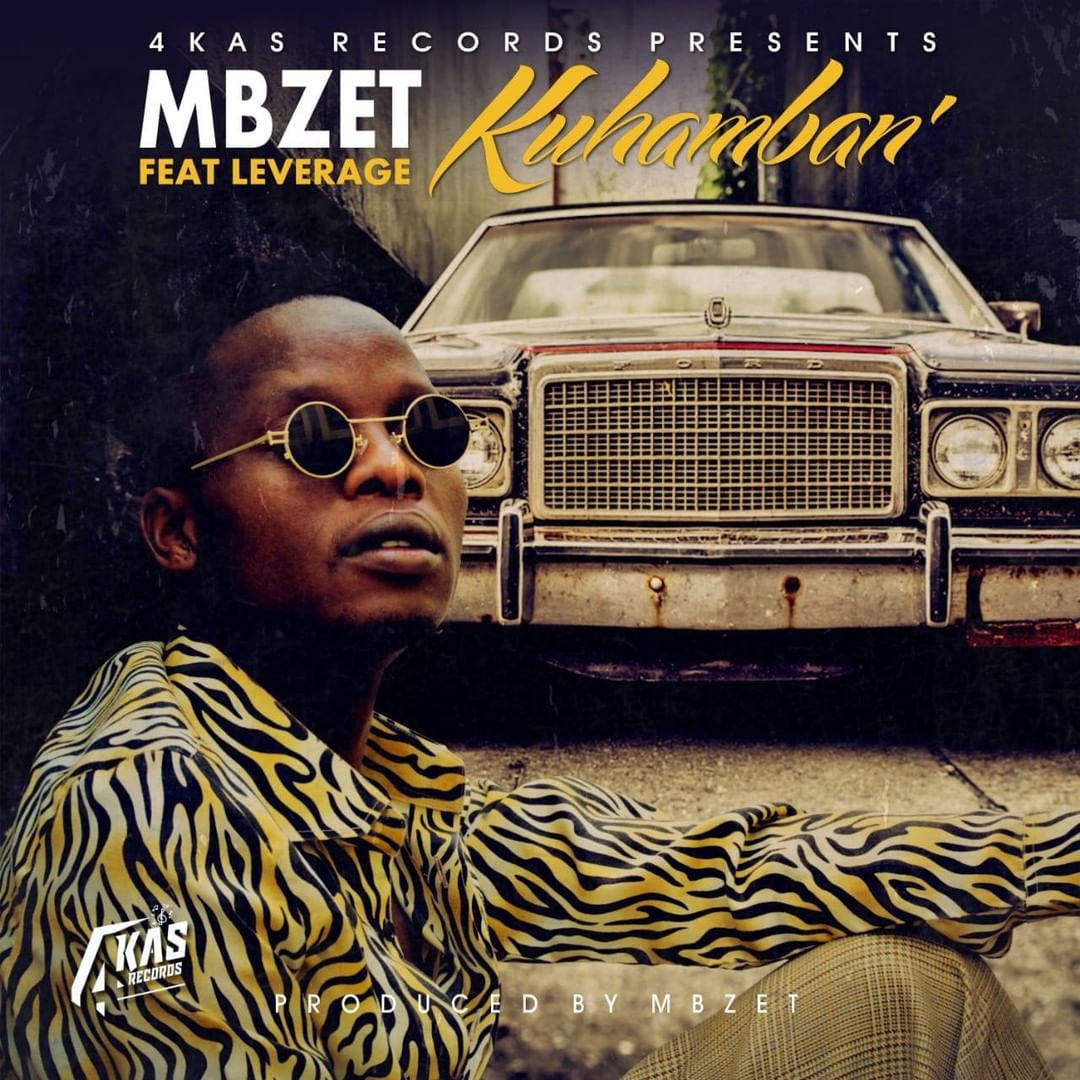 MBzet – Kuhamban Ft. Leverage 2