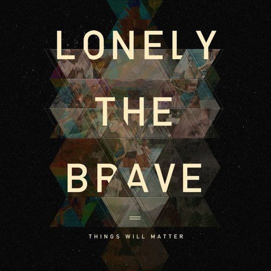 Lonely The Brave – The Lens 2