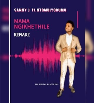 Sanele Jama – Mama Ngikhethile 3