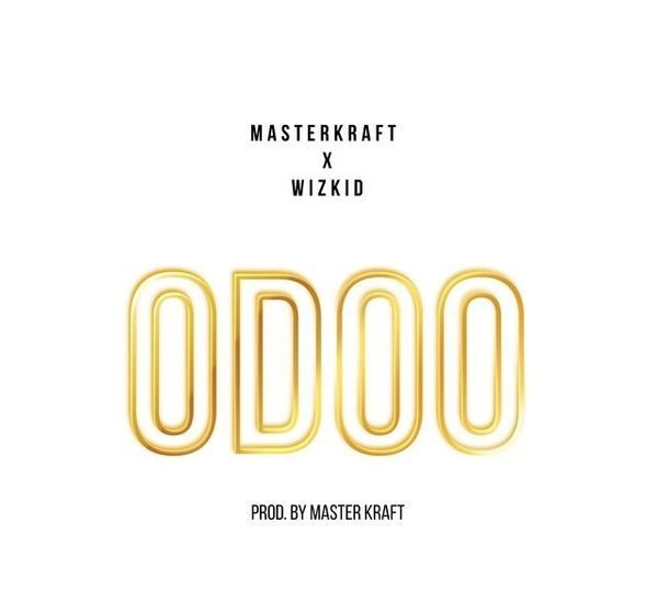 Masterkraft – Odoo Ft. Wizkid 5