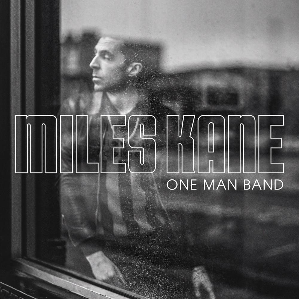 Miles Kane One Man Band Zip Download