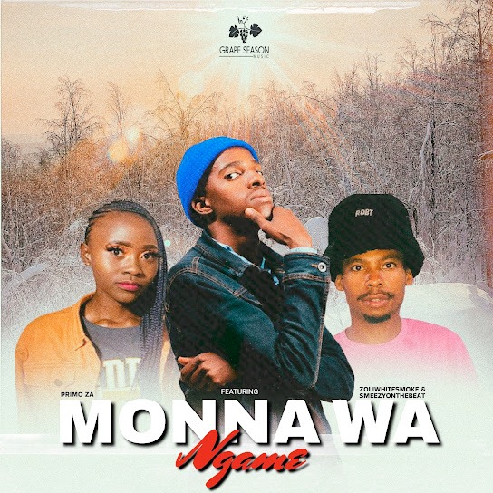 Primo ZA – Monna Wa Ngame 2