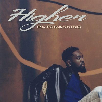 Patoranking – Higher 2