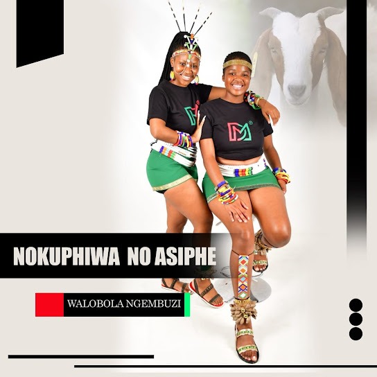 Nokuphiwa No Asiphe – Walobola Ngembuzi 3