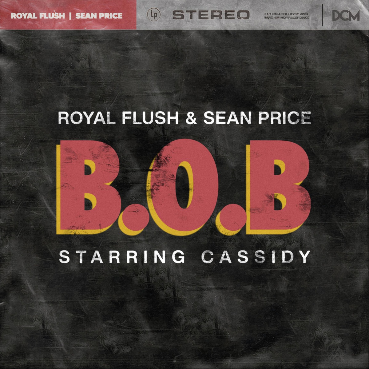 Royal Flush & Sean Price B.O.B (Bars Over Bullsh!t) Mp3 Download