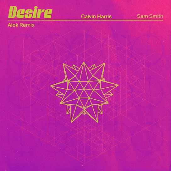 Calvin Harris, Sam Smith – Desire (Alok Remix) 3