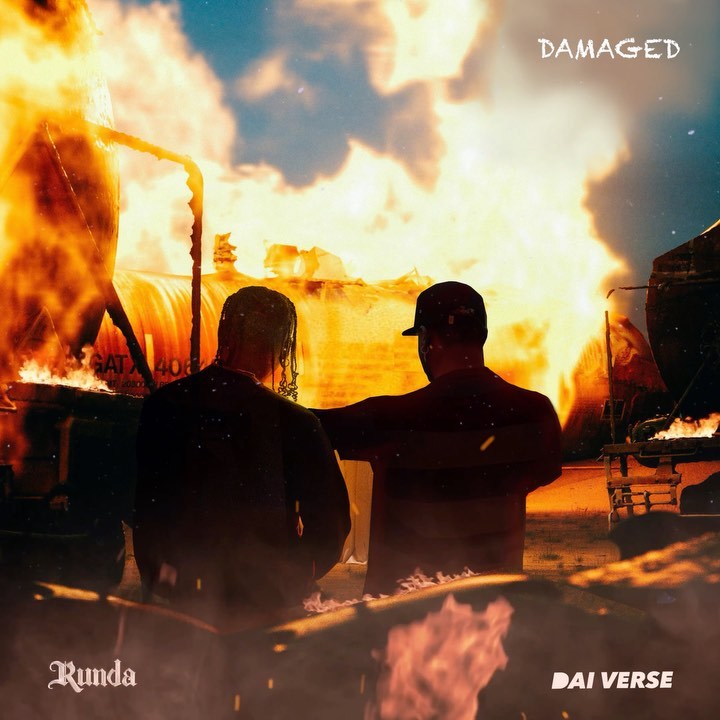 RUNDA – Damaged Ft. Dai Verse 3