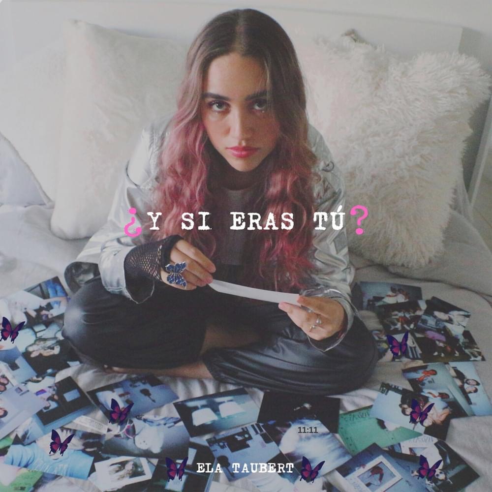 Ela Taubert – ¿Y Si Eras Tú? 1