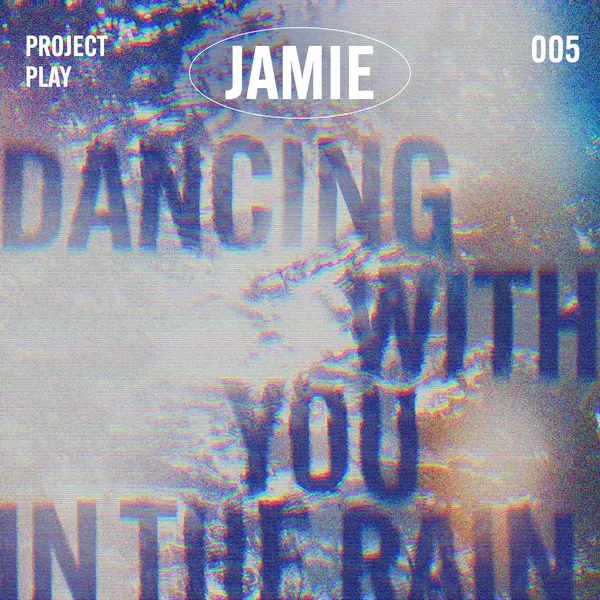 JAMIE – Dancing with you in the Rain 2