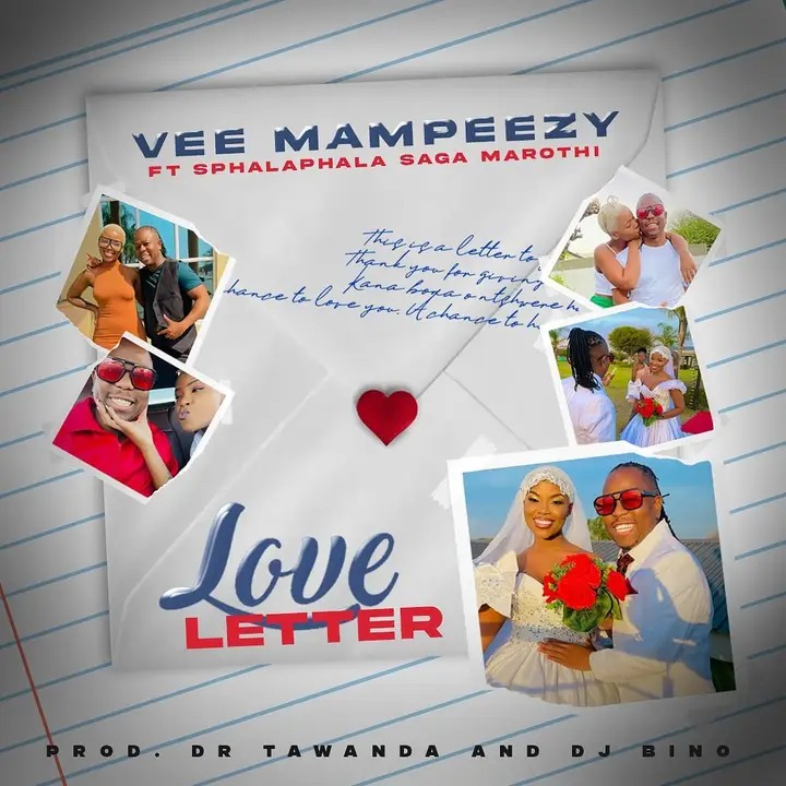 Vee Mampeezy – Love Letter Ft. Sphalaphala Saga Marothi 2