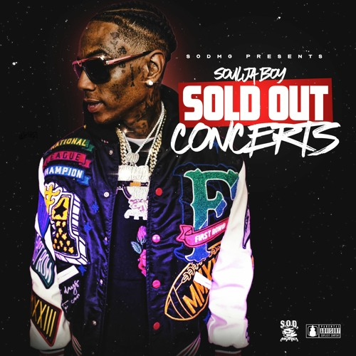 Soulja Boy – Sold Out Concerts 3