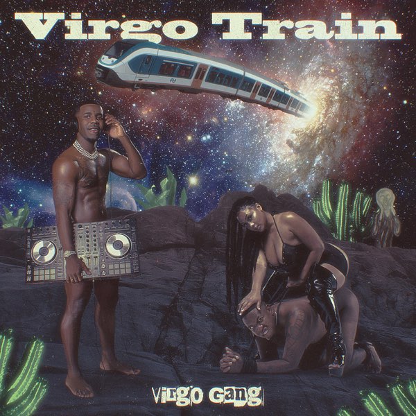 Virgo Gang VIRGO TRAIN Zip Download