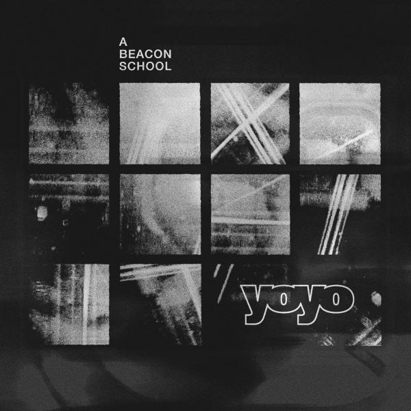 A Beacon School – yoyo [Album] 2