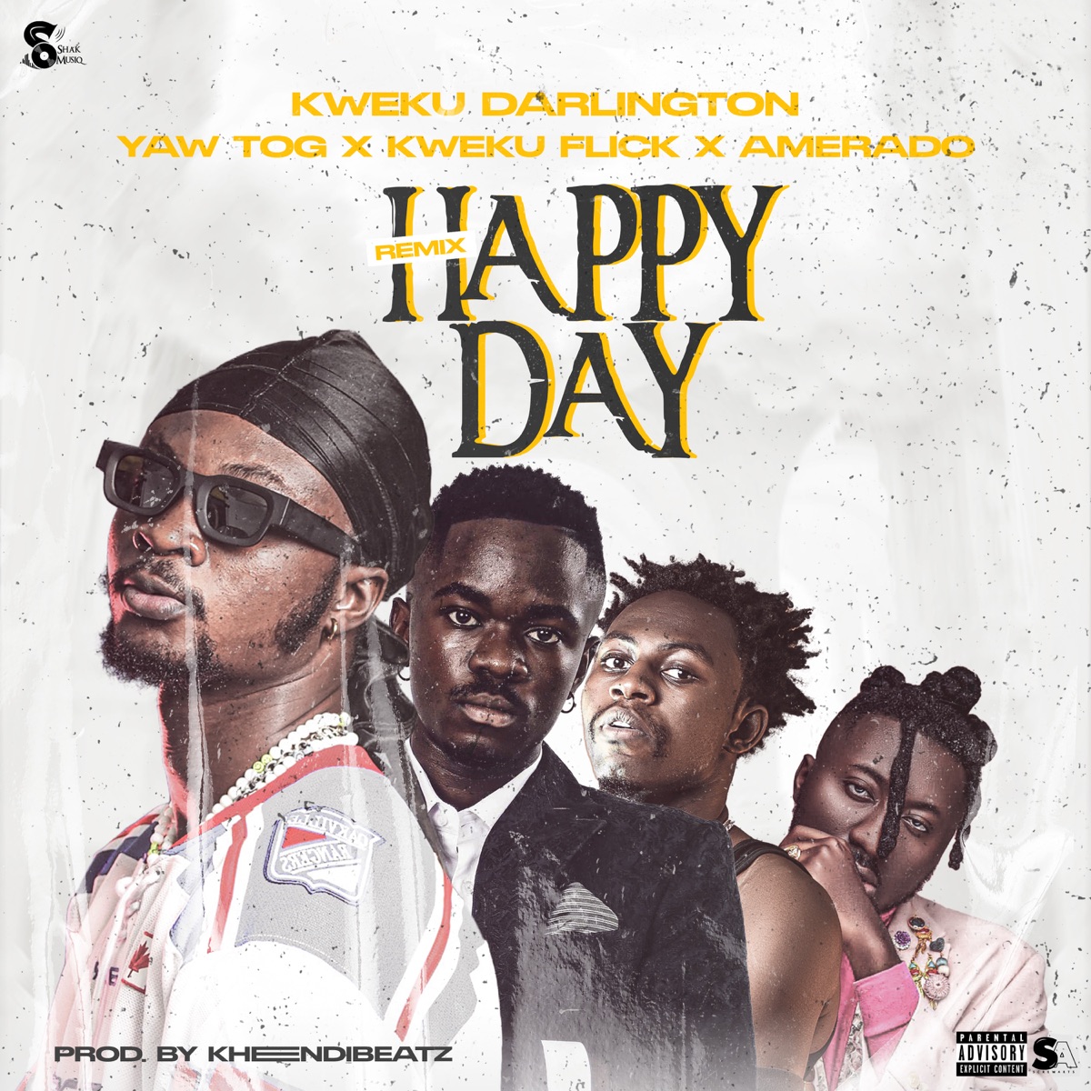 Kweku Darlington – Happy Day (Remix) Ft. Yaw Tog, Kweku Flick & Amerado 1