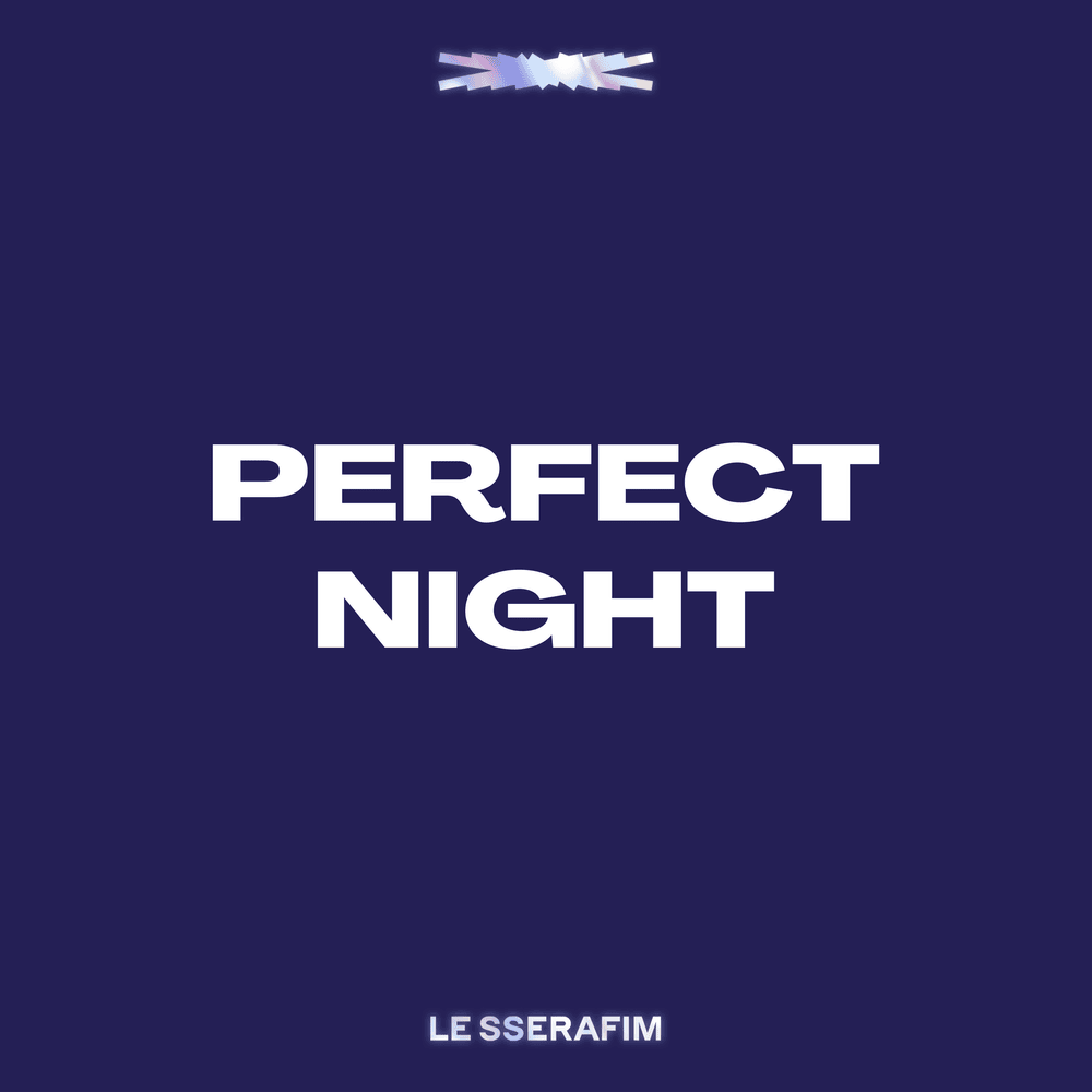 LE SSERAFIM – Perfect Night 1