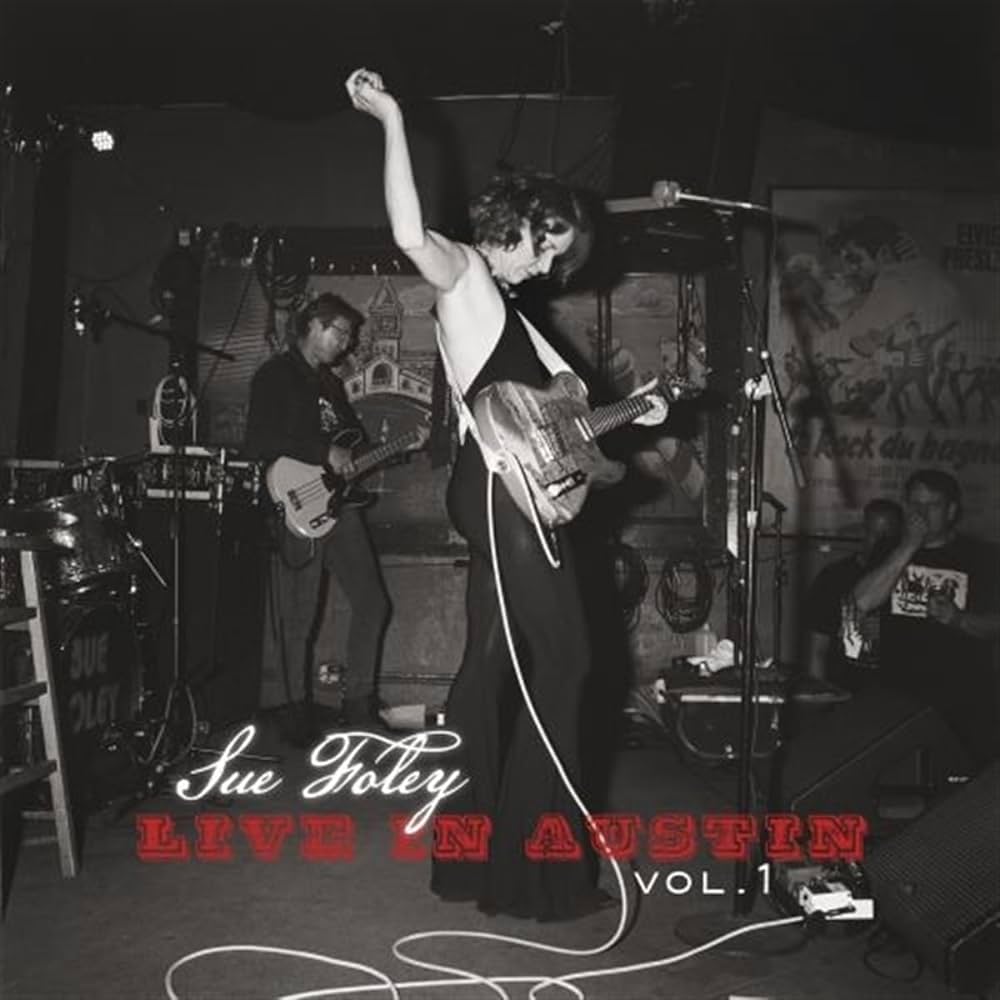 Sue Foley –ive In Austin Vol. 1 Zip Download