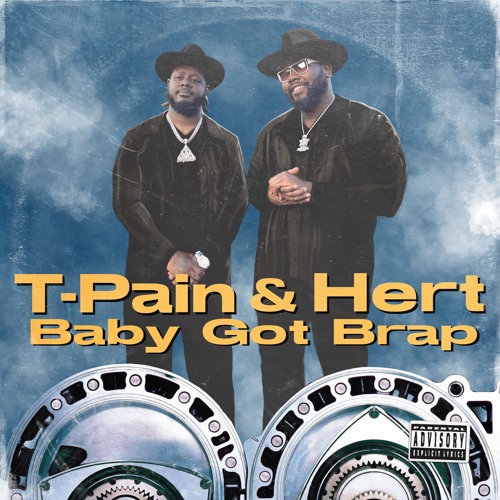 T-Pain – Baby Got Brap Ft. Hert 1