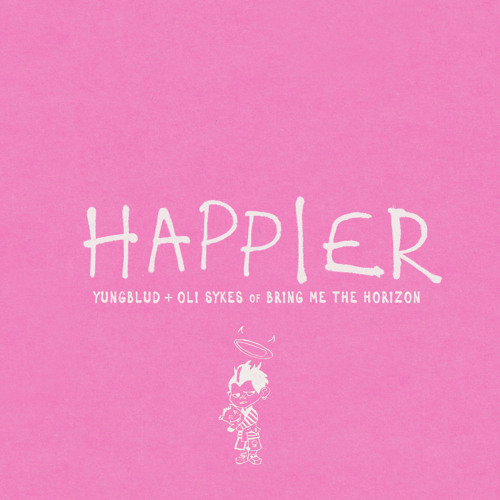 YUNGBLUD – Happier ft. Oli Sykes Of Bring Me The Horizon 2