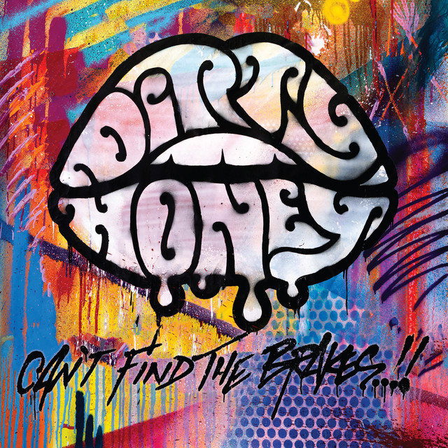 Dirty Honey – Can't Find The Brakes [Album] 1