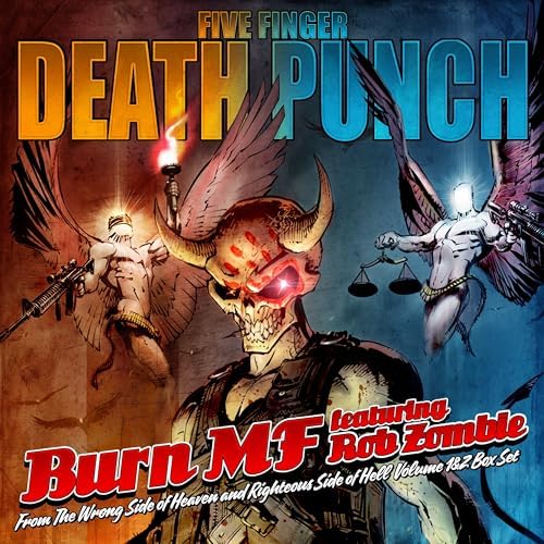 Five Finger Death Punch – Burn MF Ft. Rob Zombie 1