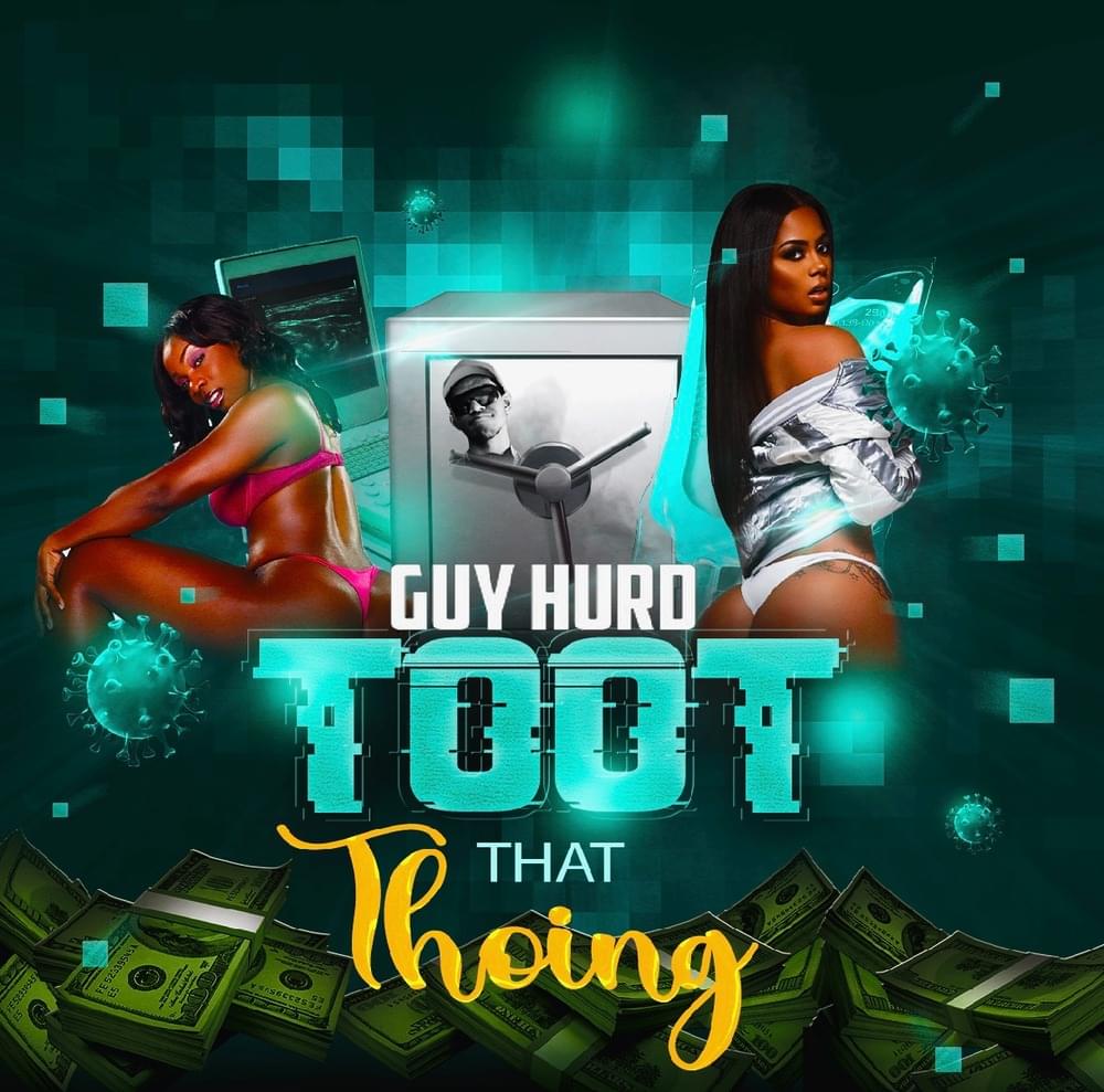 Guy Hurd – Toot That Thoing 1