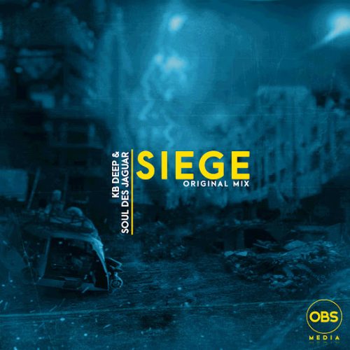 Kb Deep & Soul Des Jaguar – Siege (Original Mix) 1