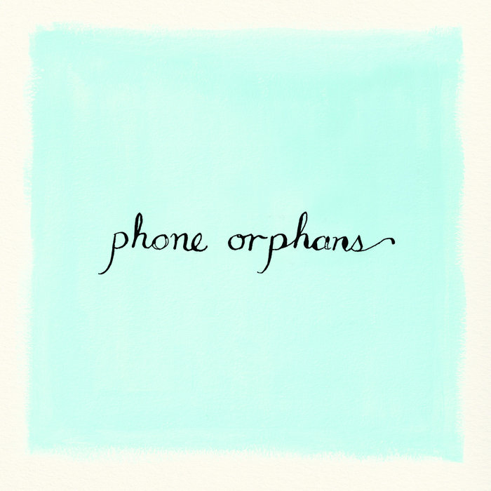 Laura Veirs – Phone Orphans [Album] 1