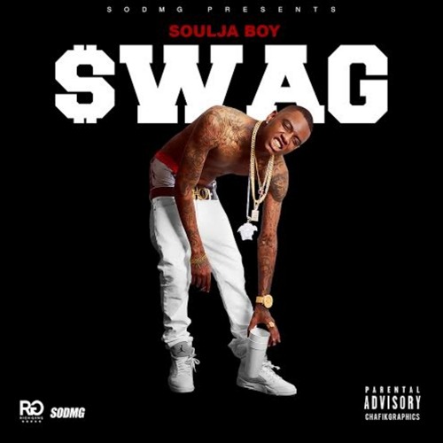 Soulja Boy – Swag 6 [Album] 1