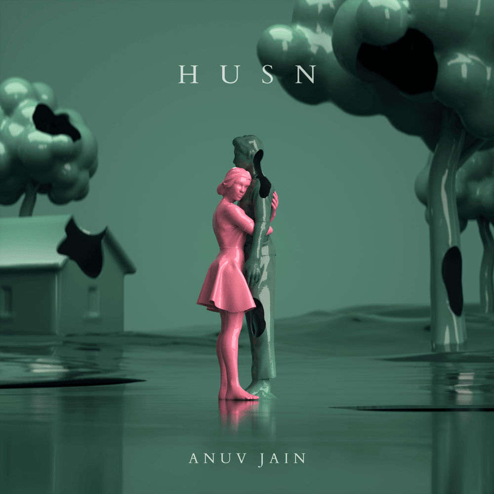 Anuv Jain – Husn 1